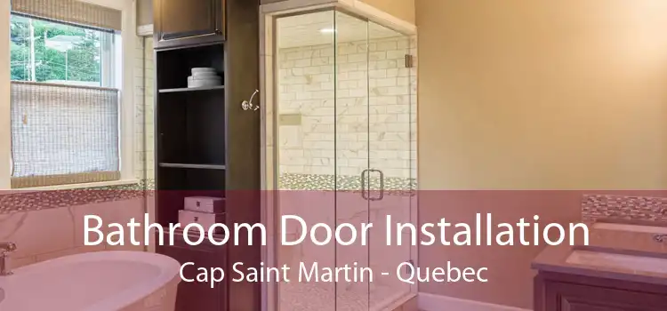 Bathroom Door Installation Cap Saint Martin - Quebec