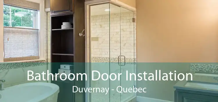 Bathroom Door Installation Duvernay - Quebec