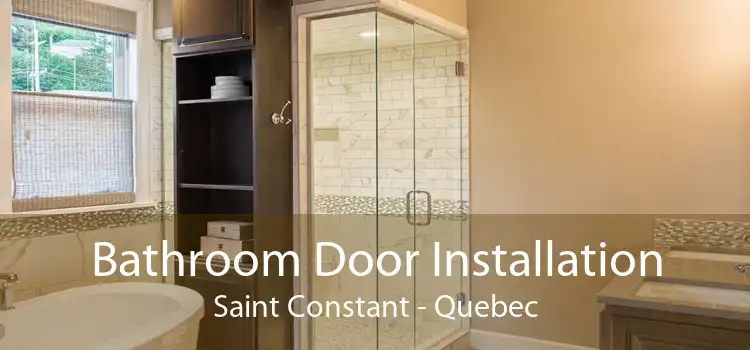 Bathroom Door Installation Saint Constant - Quebec