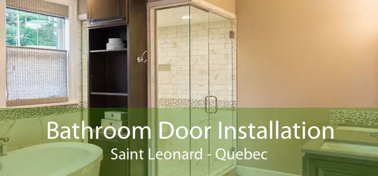 Bathroom Door Installation Saint Leonard - Quebec