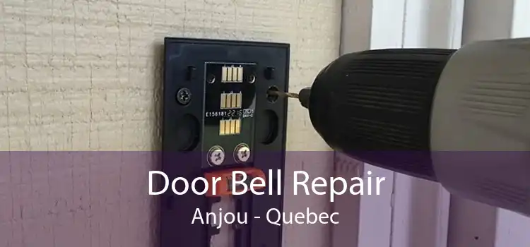 Door Bell Repair Anjou - Quebec