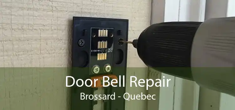 Door Bell Repair Brossard - Quebec