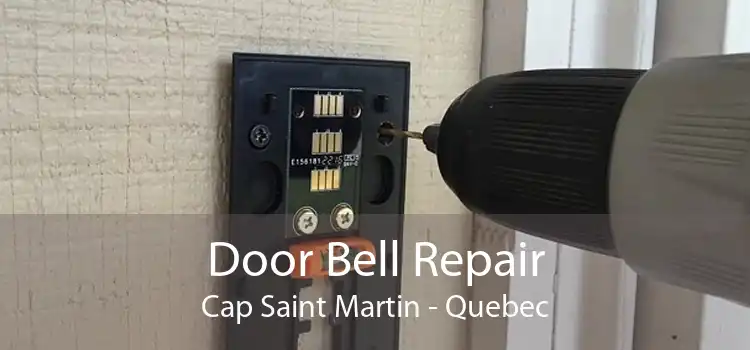 Door Bell Repair Cap Saint Martin - Quebec