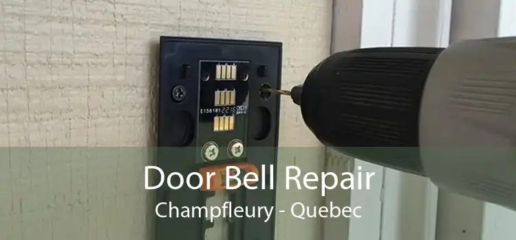 Door Bell Repair Champfleury - Quebec