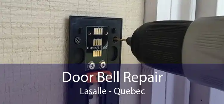 Door Bell Repair Lasalle - Quebec