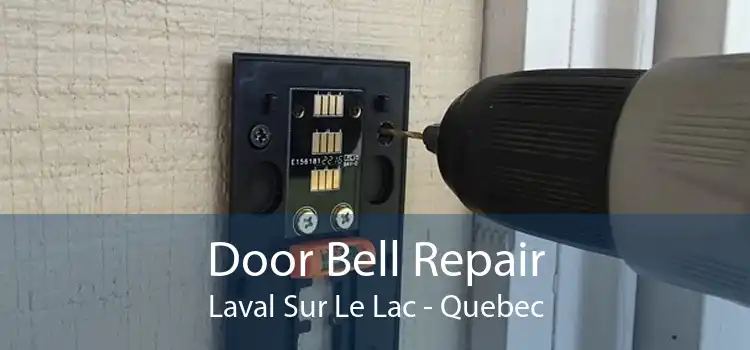 Door Bell Repair Laval Sur Le Lac - Quebec