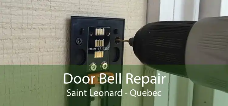 Door Bell Repair Saint Leonard - Quebec