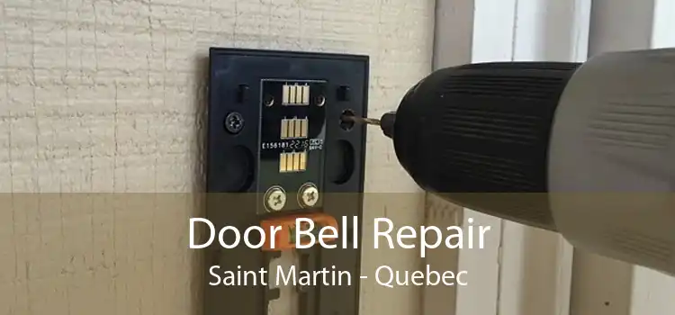 Door Bell Repair Saint Martin - Quebec