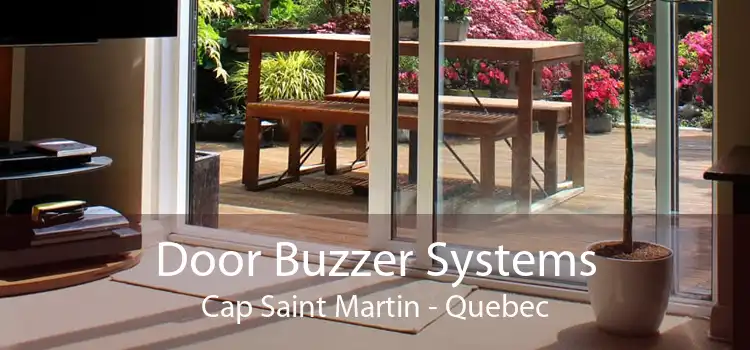 Door Buzzer Systems Cap Saint Martin - Quebec