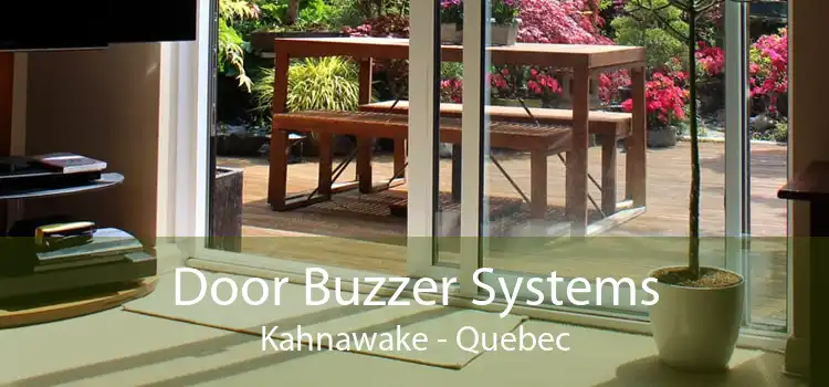 Door Buzzer Systems Kahnawake - Quebec