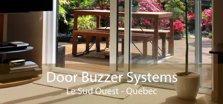 Door Buzzer Systems Le Sud Ouest - Quebec