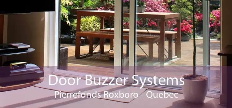 Door Buzzer Systems Pierrefonds Roxboro - Quebec