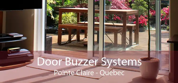 Door Buzzer Systems Pointe Claire - Quebec