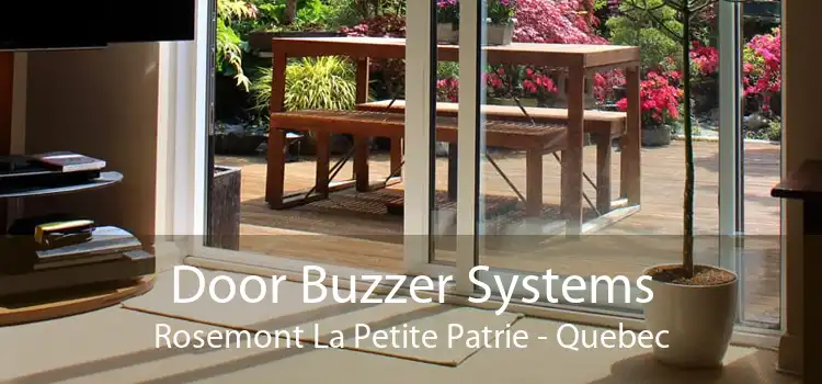 Door Buzzer Systems Rosemont La Petite Patrie - Quebec