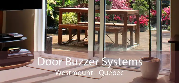 Door Buzzer Systems Westmount - Quebec