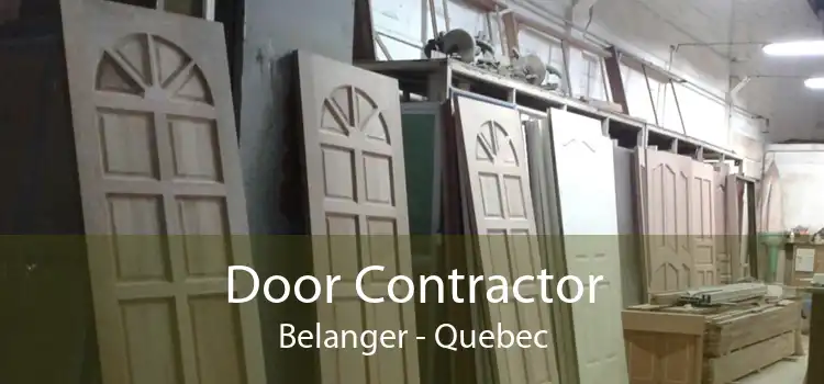 Door Contractor Belanger - Quebec