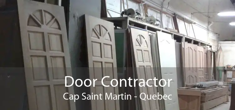 Door Contractor Cap Saint Martin - Quebec