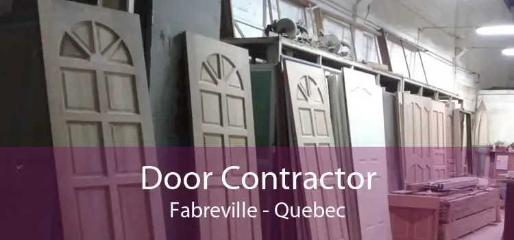 Door Contractor Fabreville - Quebec