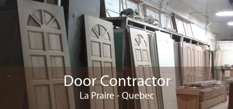 Door Contractor La Praire - Quebec