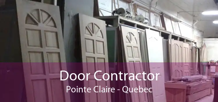 Door Contractor Pointe Claire - Quebec