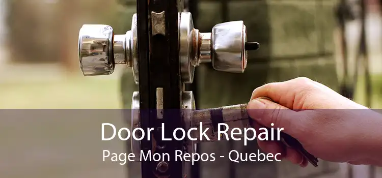 Door Lock Repair Page Mon Repos - Quebec