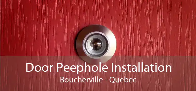 Door Peephole Installation Boucherville - Quebec