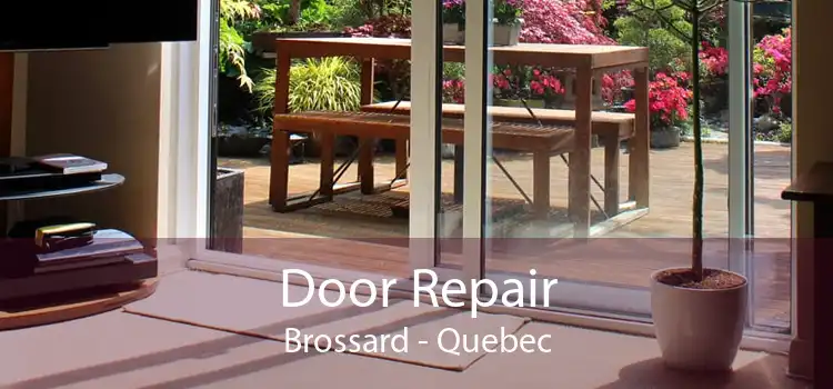 Door Repair Brossard - Quebec