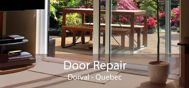 Door Repair Dorval - Quebec