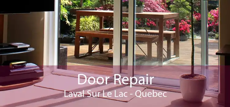 Door Repair Laval Sur Le Lac - Quebec