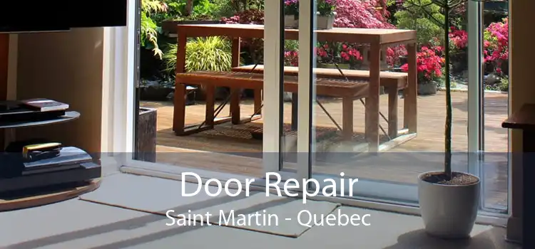 Door Repair Saint Martin - Quebec