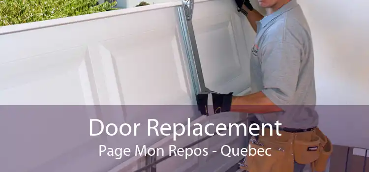 Door Replacement Page Mon Repos - Quebec