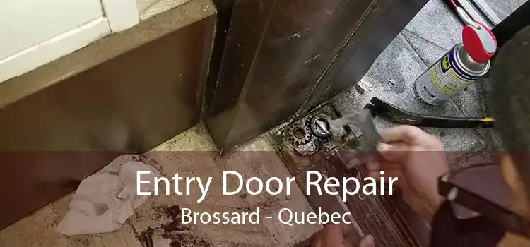 Entry Door Repair Brossard - Quebec