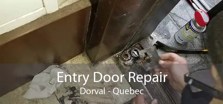 Entry Door Repair Dorval - Quebec