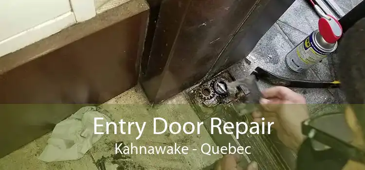 Entry Door Repair Kahnawake - Quebec