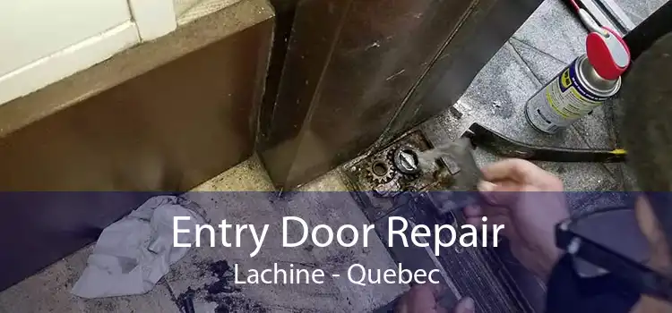 Entry Door Repair Lachine - Quebec