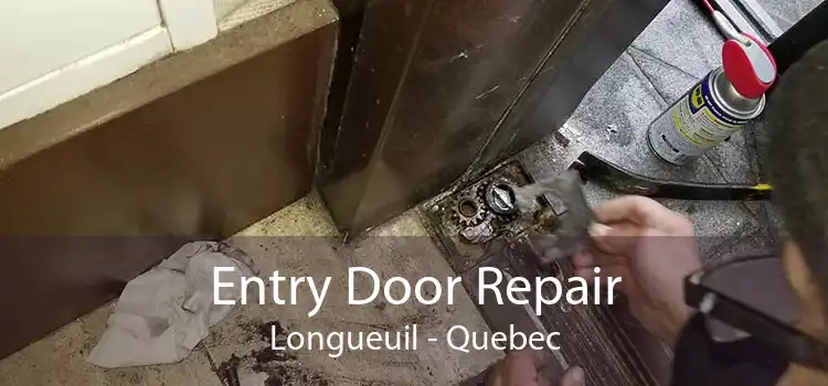 Entry Door Repair Longueuil - Quebec