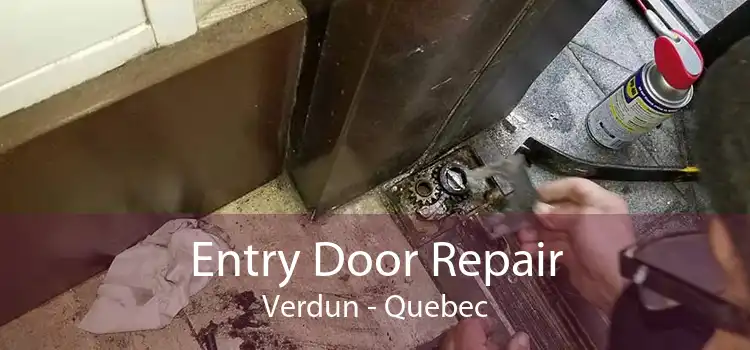 Entry Door Repair Verdun - Quebec