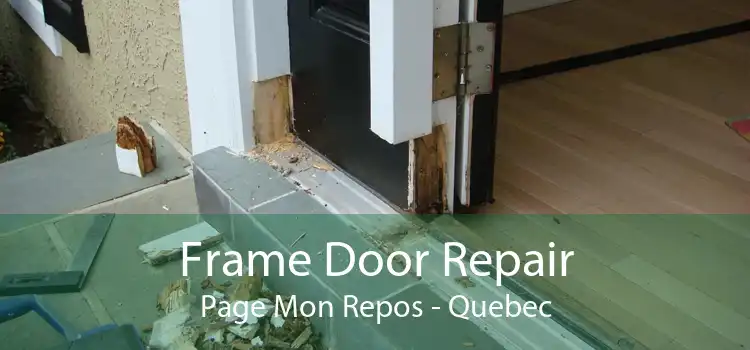 Frame Door Repair Page Mon Repos - Quebec