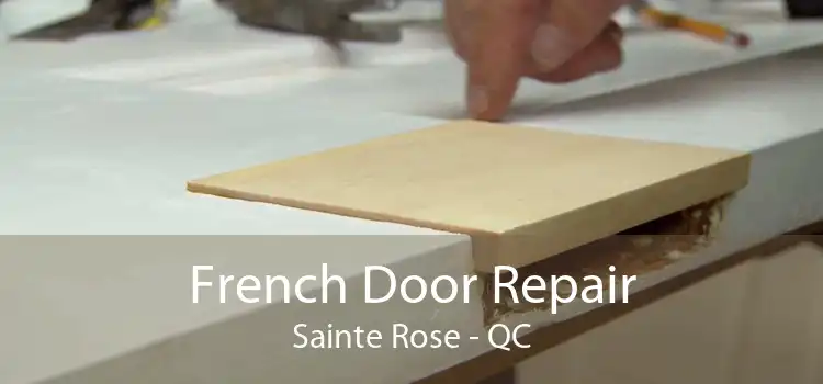 French Door Repair Sainte Rose - QC