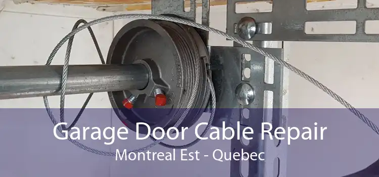 Garage Door Cable Repair Montreal Est - Quebec