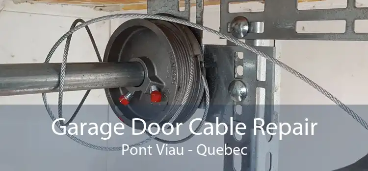 Garage Door Cable Repair Pont Viau - Quebec