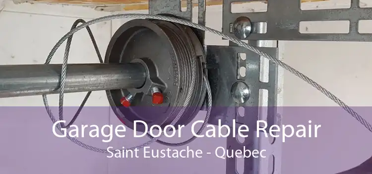 Garage Door Cable Repair Saint Eustache - Quebec