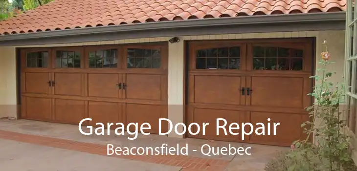 Garage Door Repair Beaconsfield - Quebec