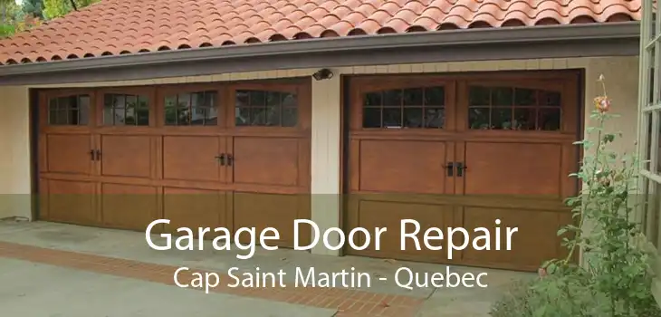 Garage Door Repair Cap Saint Martin - Quebec