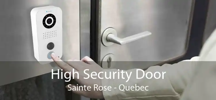 High Security Door Sainte Rose - Quebec