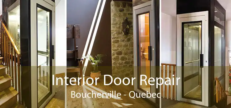 Interior Door Repair Boucherville - Quebec