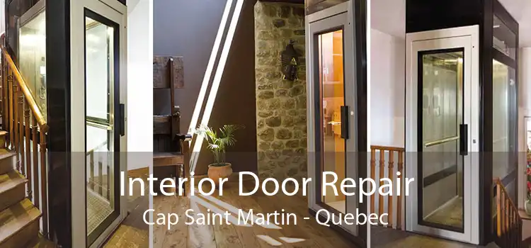 Interior Door Repair Cap Saint Martin - Quebec