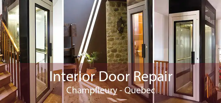 Interior Door Repair Champfleury - Quebec