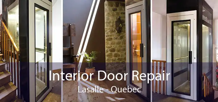 Interior Door Repair Lasalle - Quebec