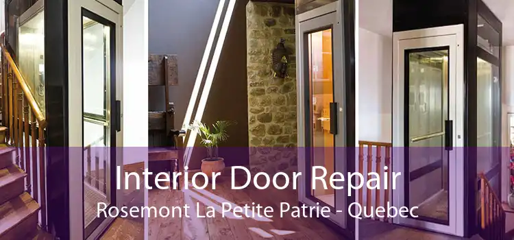 Interior Door Repair Rosemont La Petite Patrie - Quebec